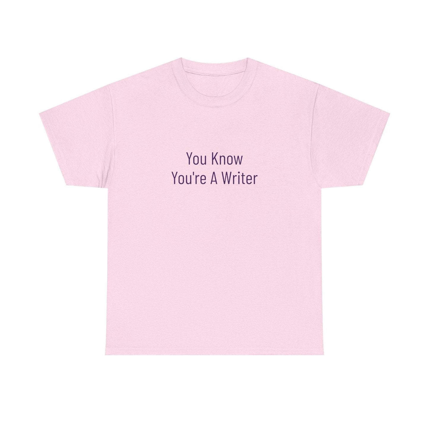 You Know - Unisex Heavy Cotton Tee - Creative Apparel - The Dreamer's Bookshop.