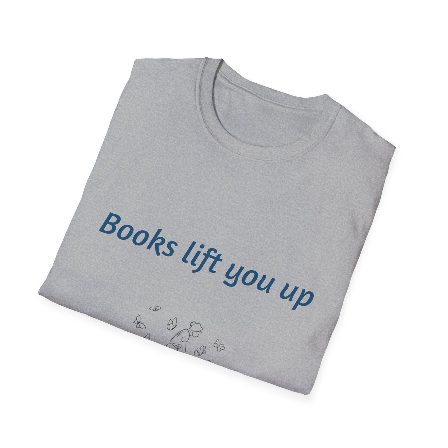 Inspirational Unisex Softstyle T-Shirt - Books Lift You Up