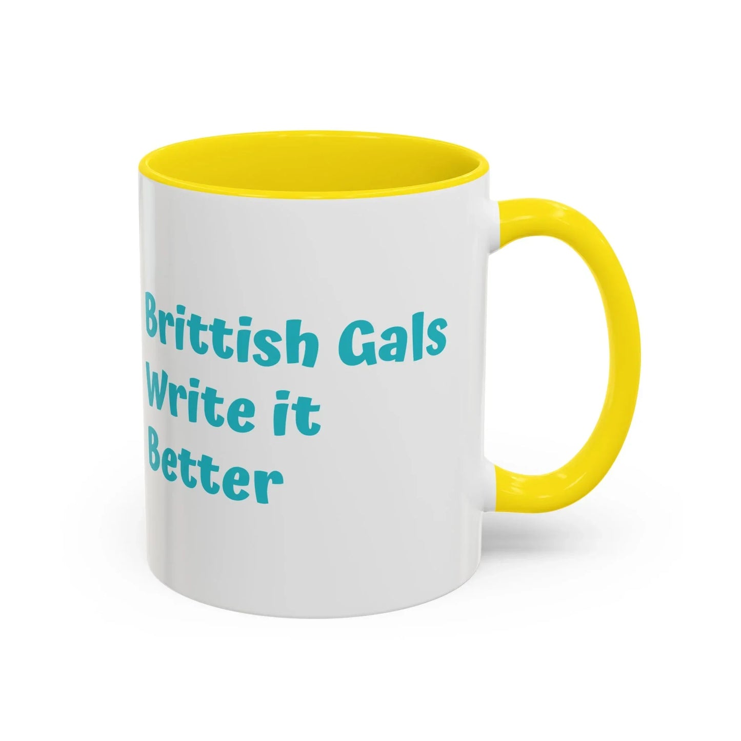 Brittish Gals Write it Better Mug - Gift for Book Lovers - The Dreamer's Bookshop.