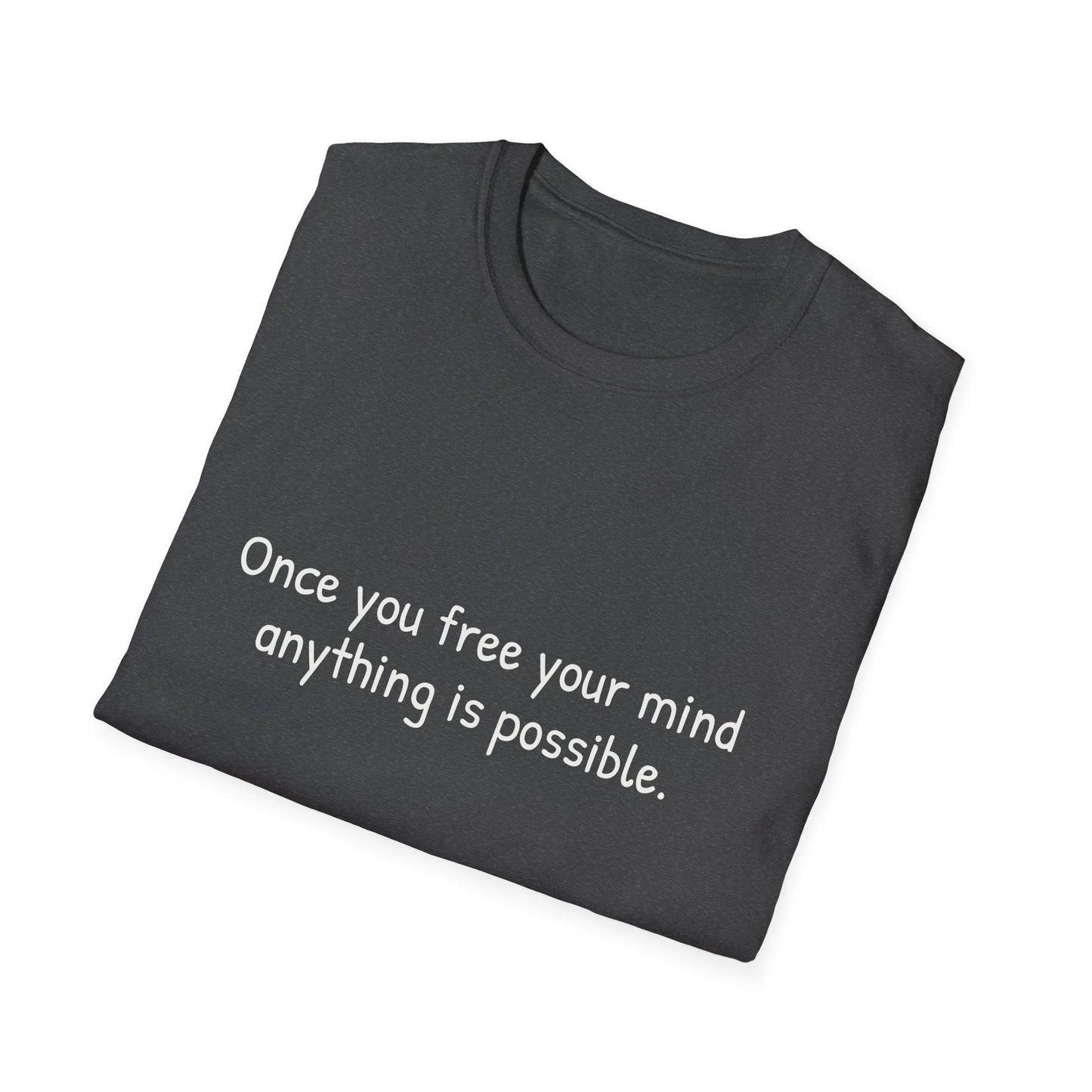 Poetic Unisex Softstyle T-Shirt - Once you Free