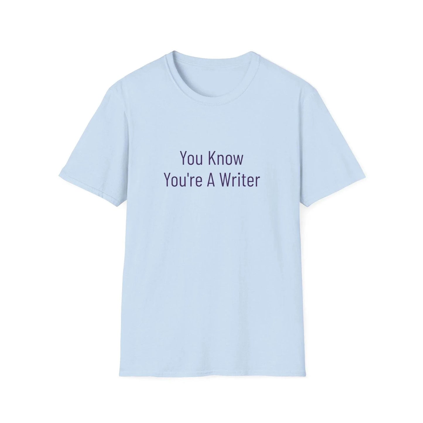 Unisex Softstyle T-Shirt - 'You Know' Philosophical - The Dreamer's Bookshop.