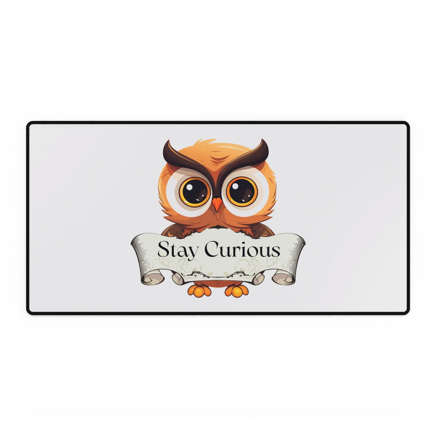 Owl 'Stay Curious' Desk Mat — Inspirational Mousepad