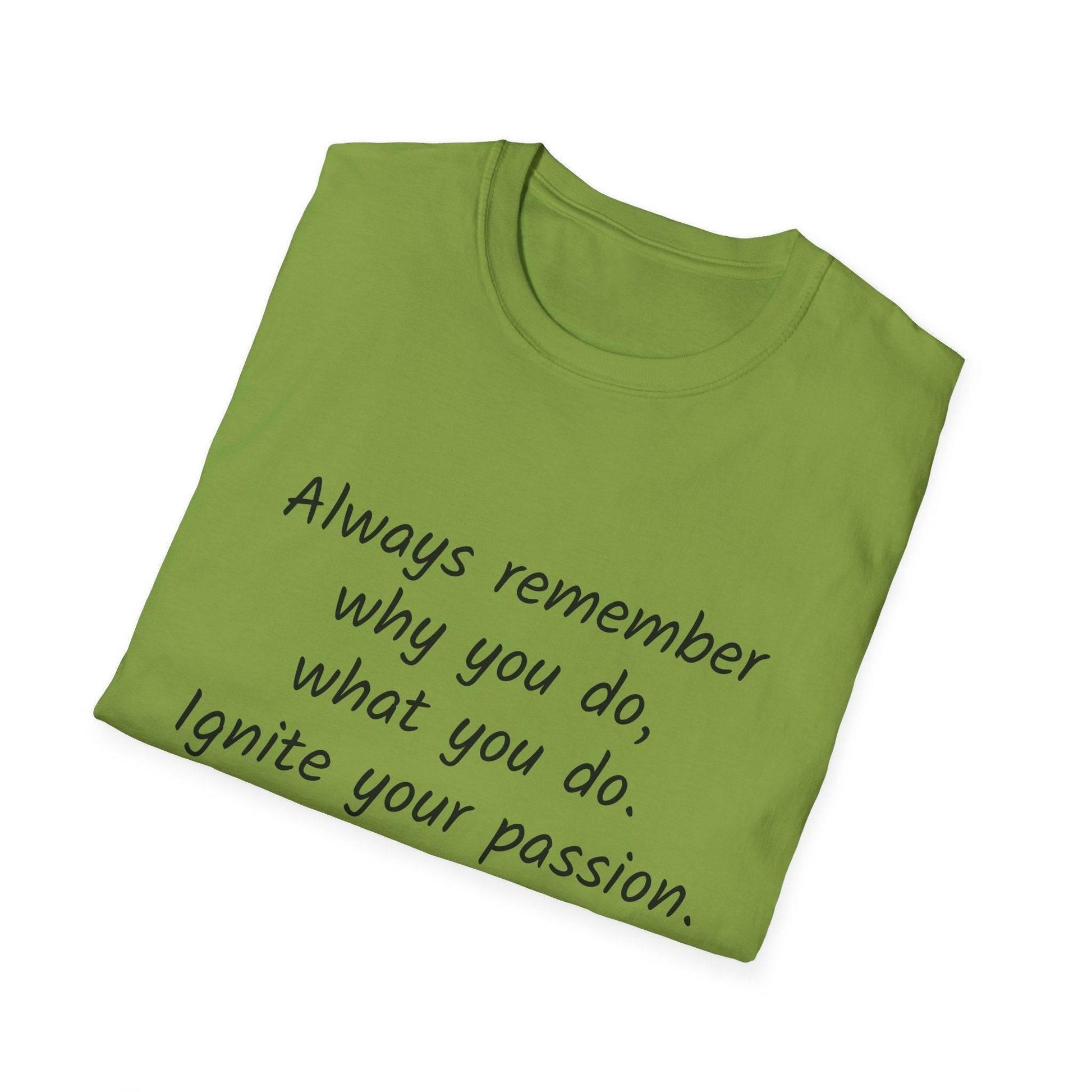 Inspirational Quote Unisex Softstyle T-Shirt - Ignite Your Passion - The Dreamer's Bookshop.
