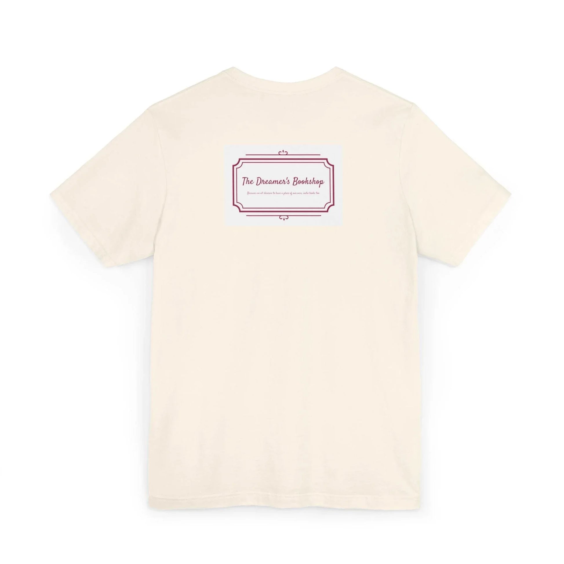 Inspirational Unisex Jersey T-Shirt - In our bookshop Vibe - The Dreamer's Bookshop.
