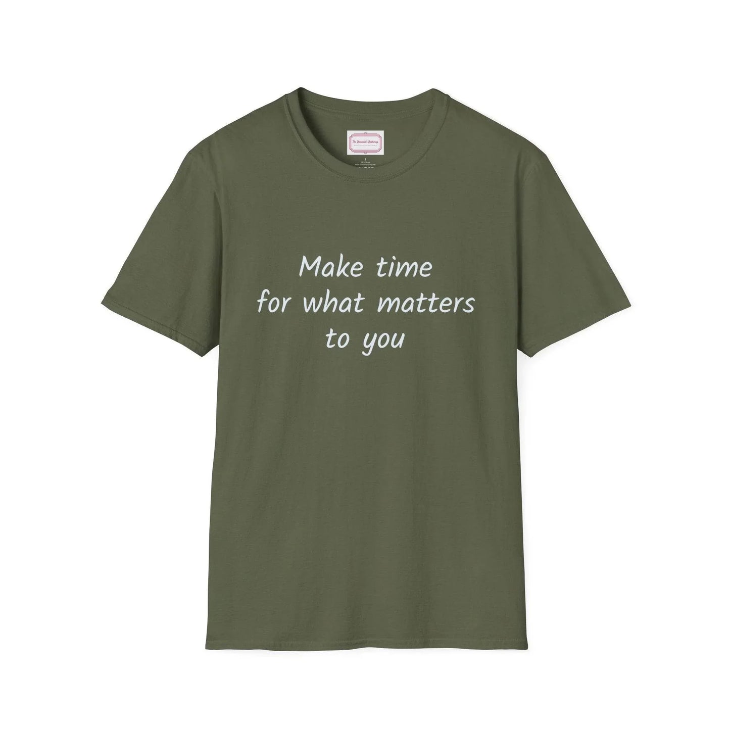 Inspirational Quote Unisex T-Shirt - Make Time - The Dreamer's Bookshop.