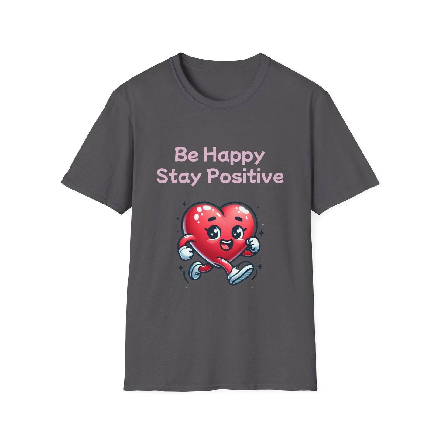 Be Happy Stay Positive Unisex Softstyle T-Shirt - Cheerful Heart Design - The Dreamer's Bookshop.