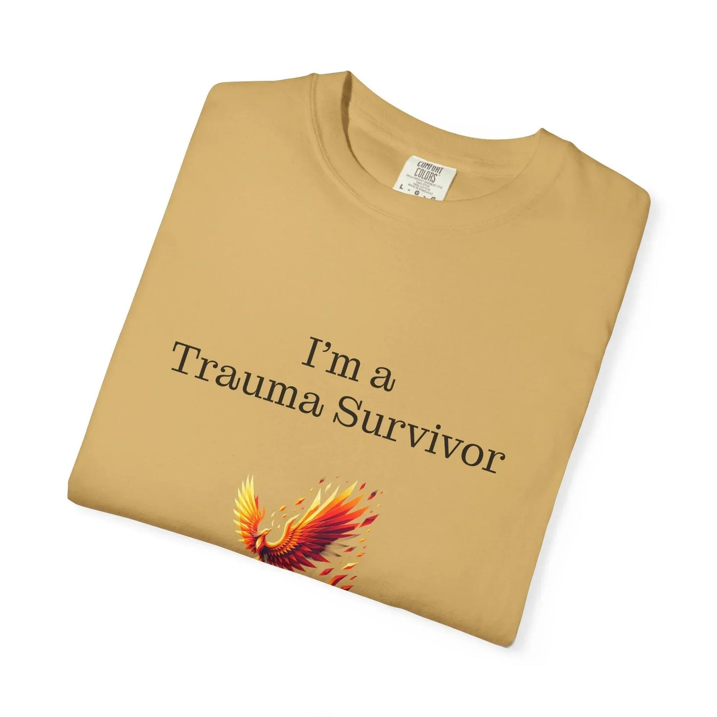 Trauma Survivor Unisex Garment-Dyed T-Shirt - Empowering Supportive Apparel - The Dreamer's Bookshop.