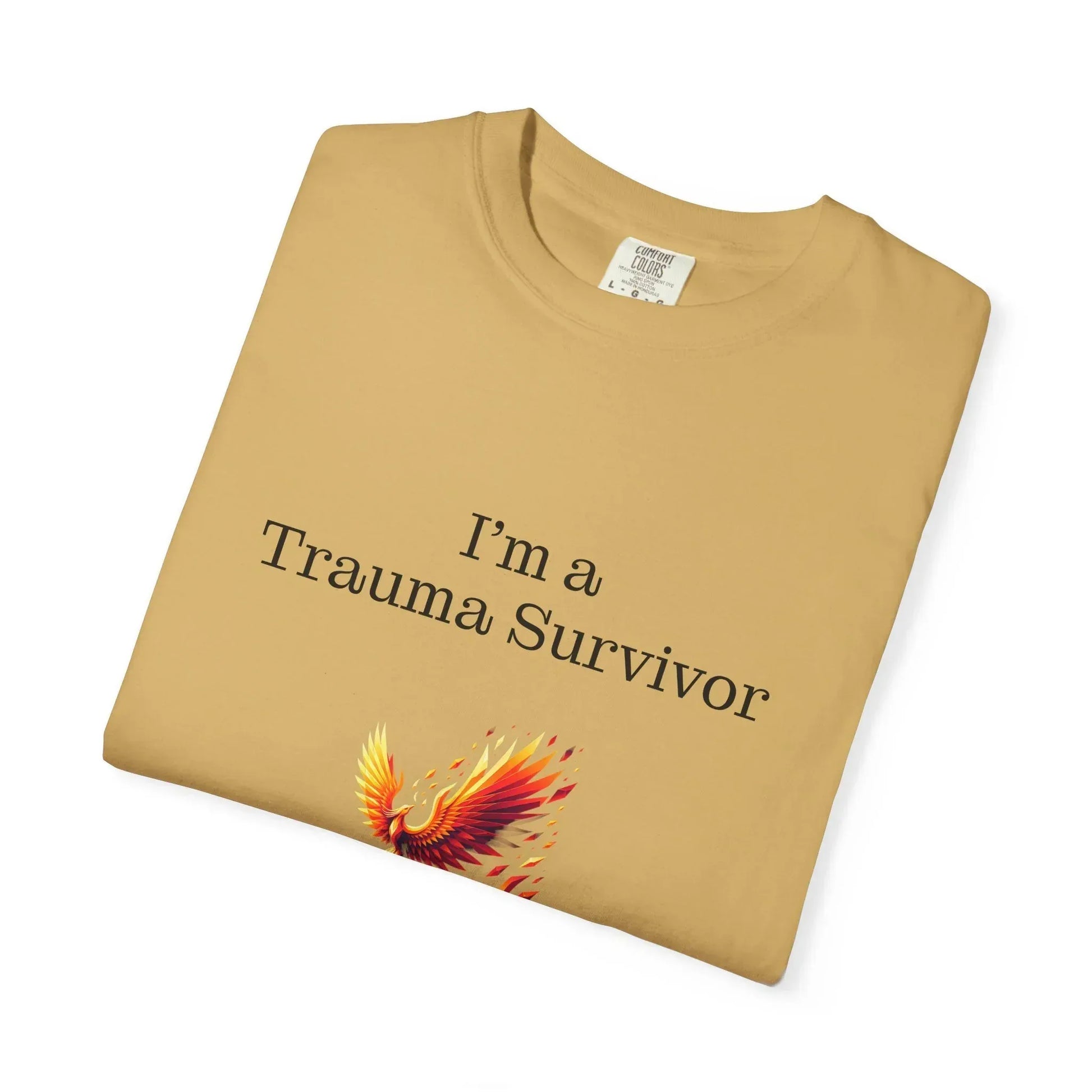 Trauma Survivor Unisex Garment-Dyed T-Shirt - Empowering Supportive Apparel - The Dreamer's Bookshop.