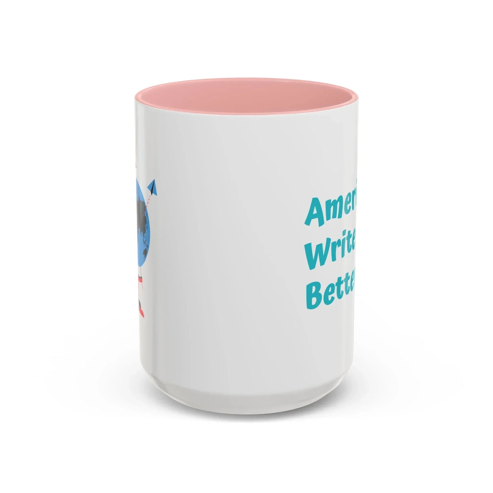 Americans Write it Better Coffee Mug - 11oz & 15oz - The Dreamer's Bookshop.