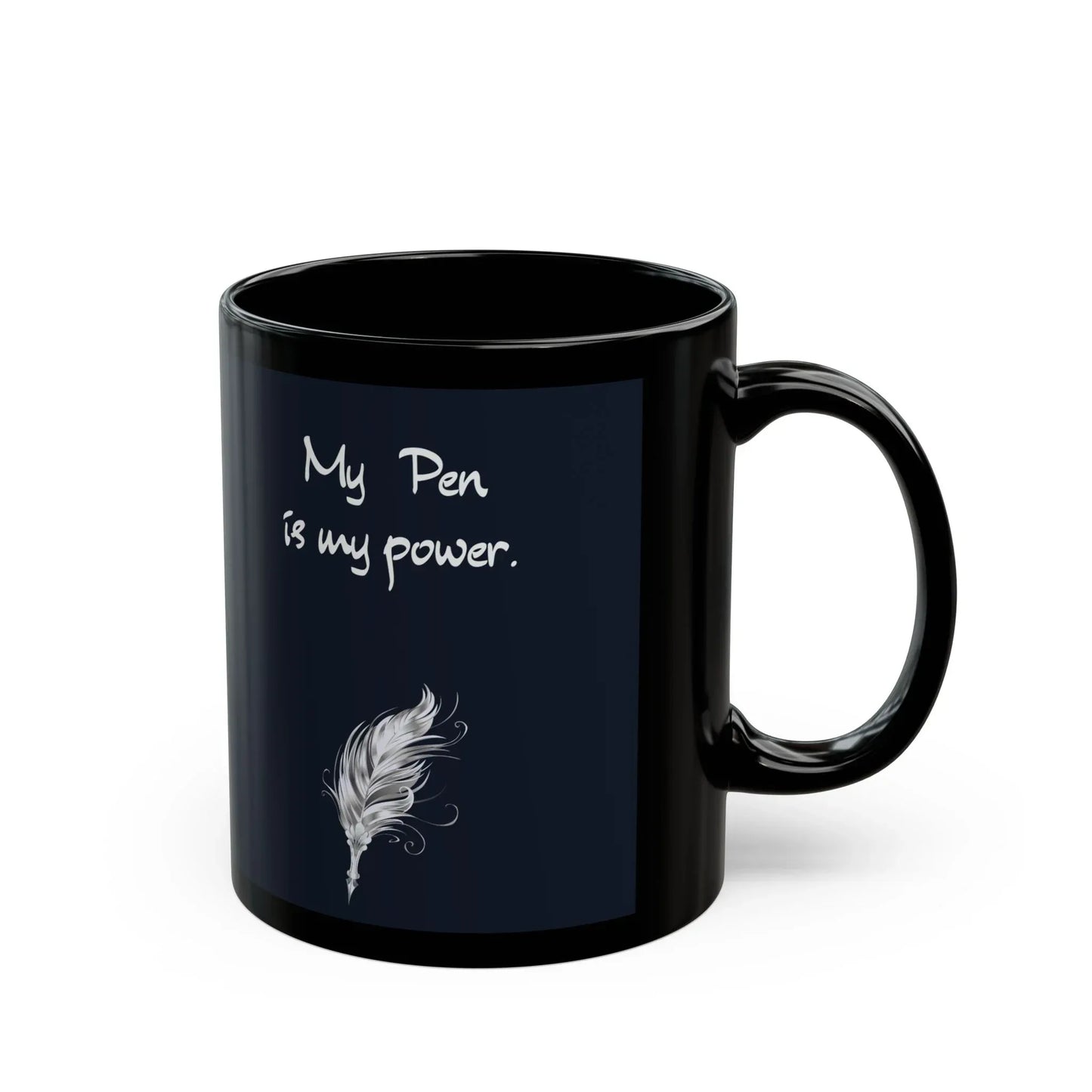 EU - Empowering Black Mug - "My Pen is My Power" - 11oz & 15oz Options - The Dreamer's Bookshop.