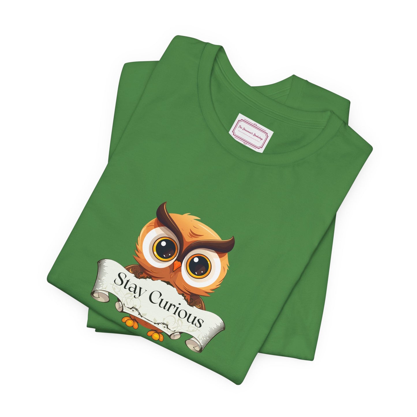 Inspirational Unisex T-shirt - Stay Curious
