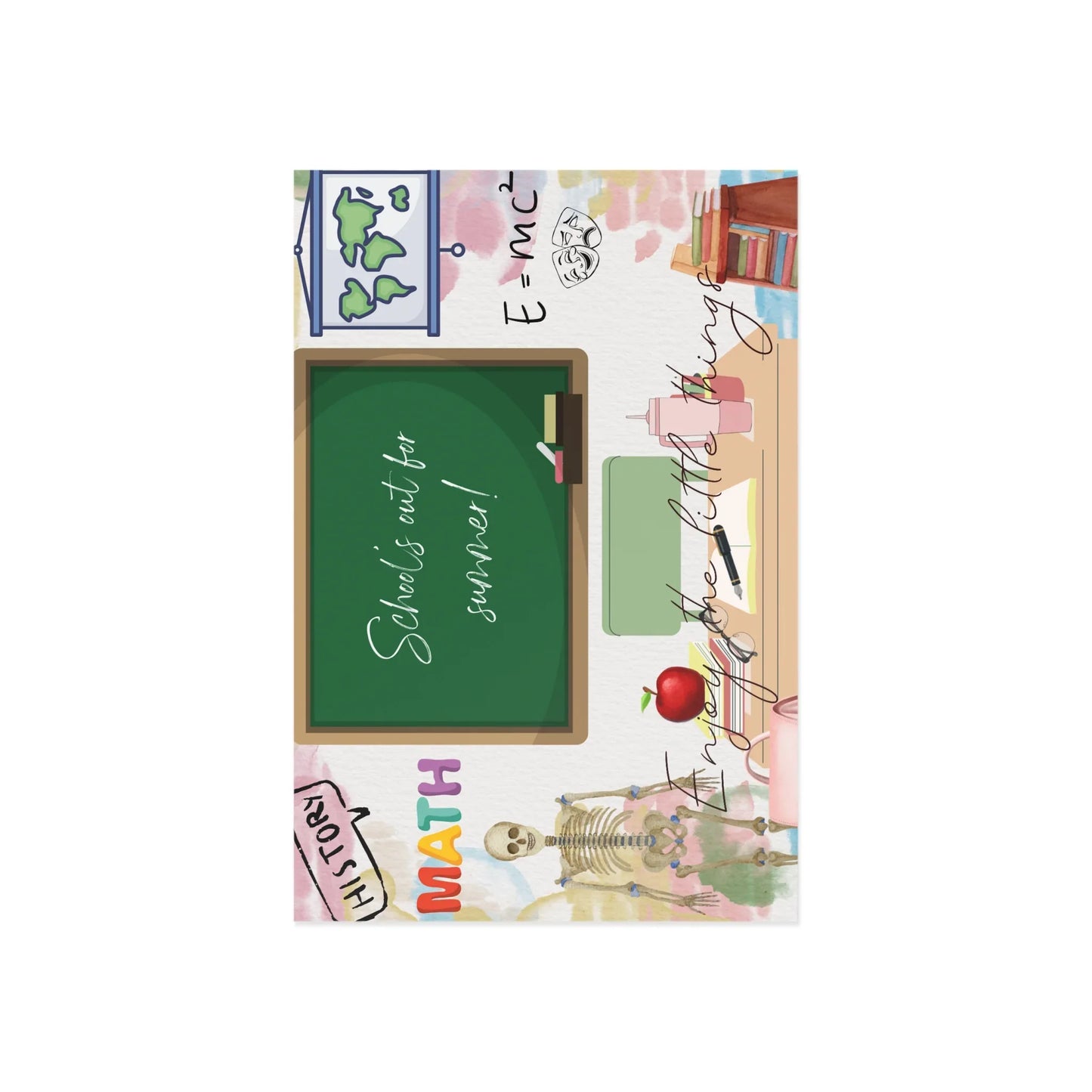 The Dreamer's Bookshop "School's Out" Enjoy the Little Things Card - The Dreamer's Bookshop.