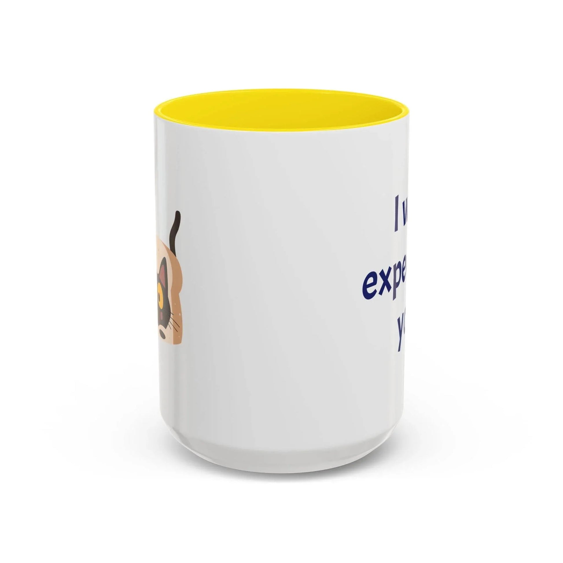 I was expecting you Mug - Perfect Gift for Coffee Lovers - The Dreamer's Bookshop.