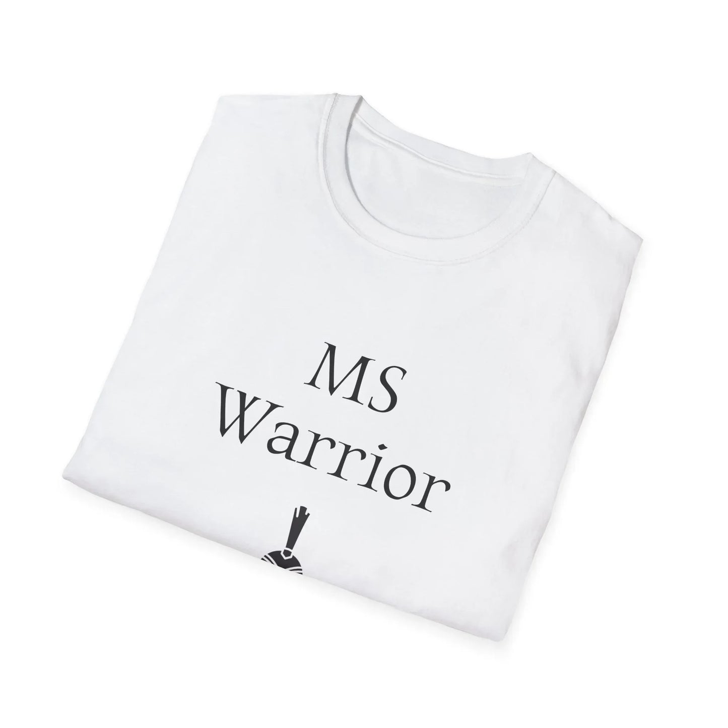 M.S. Warrior Unisex Softstyle T-Shirt - What's Your Battle? - The Dreamer's Bookshop.