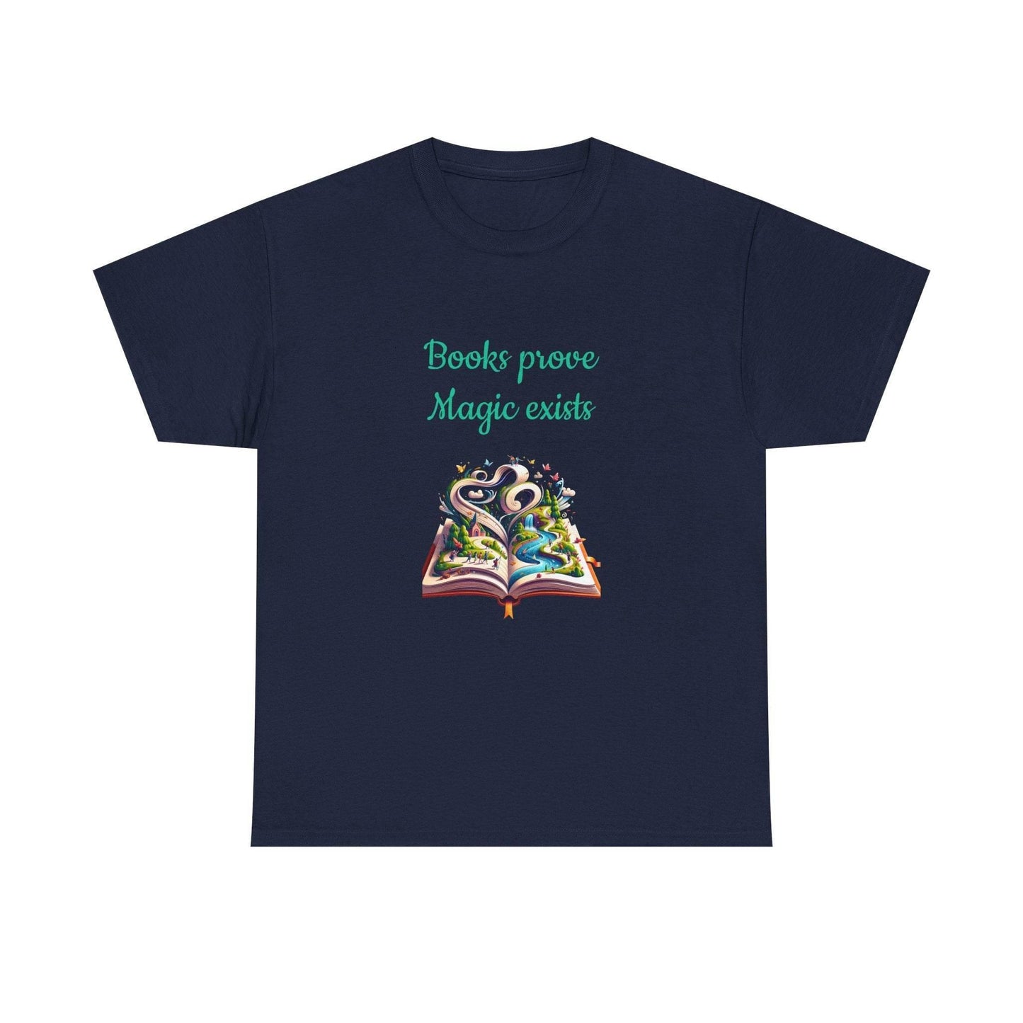 Magic exists - Unisex Heavy Cotton Tee for Book Lovers - The Dreamer's Bookshop.