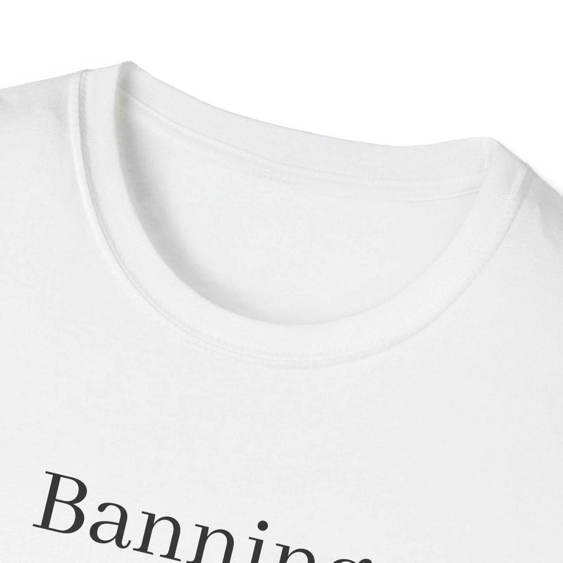 Inspirational Unisex Softstyle T-Shirt - 'Banning Books' Motivational Design - The Dreamer's Bookshop.