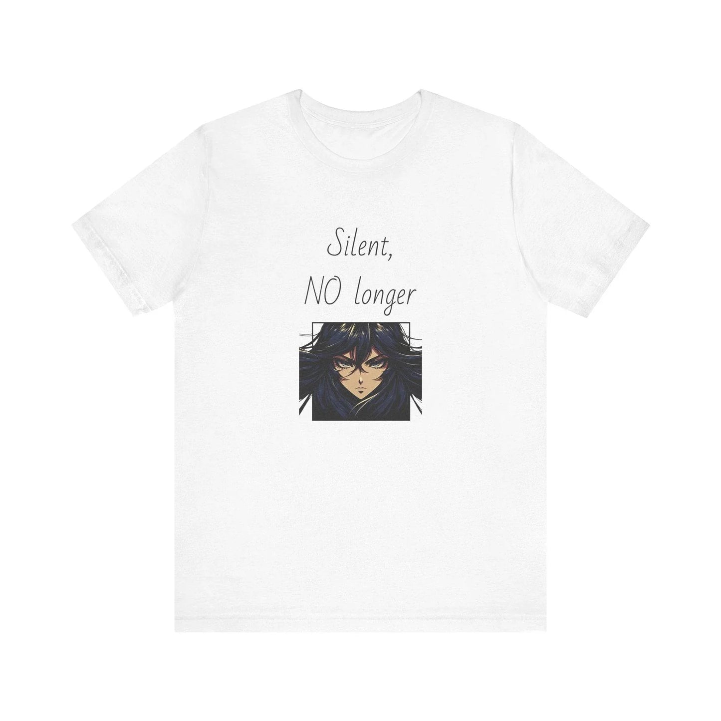 Silent, NO longer Inspirational T-Shirt | Unisex Short Sleeve Tee - The Dreamer's Bookshop.