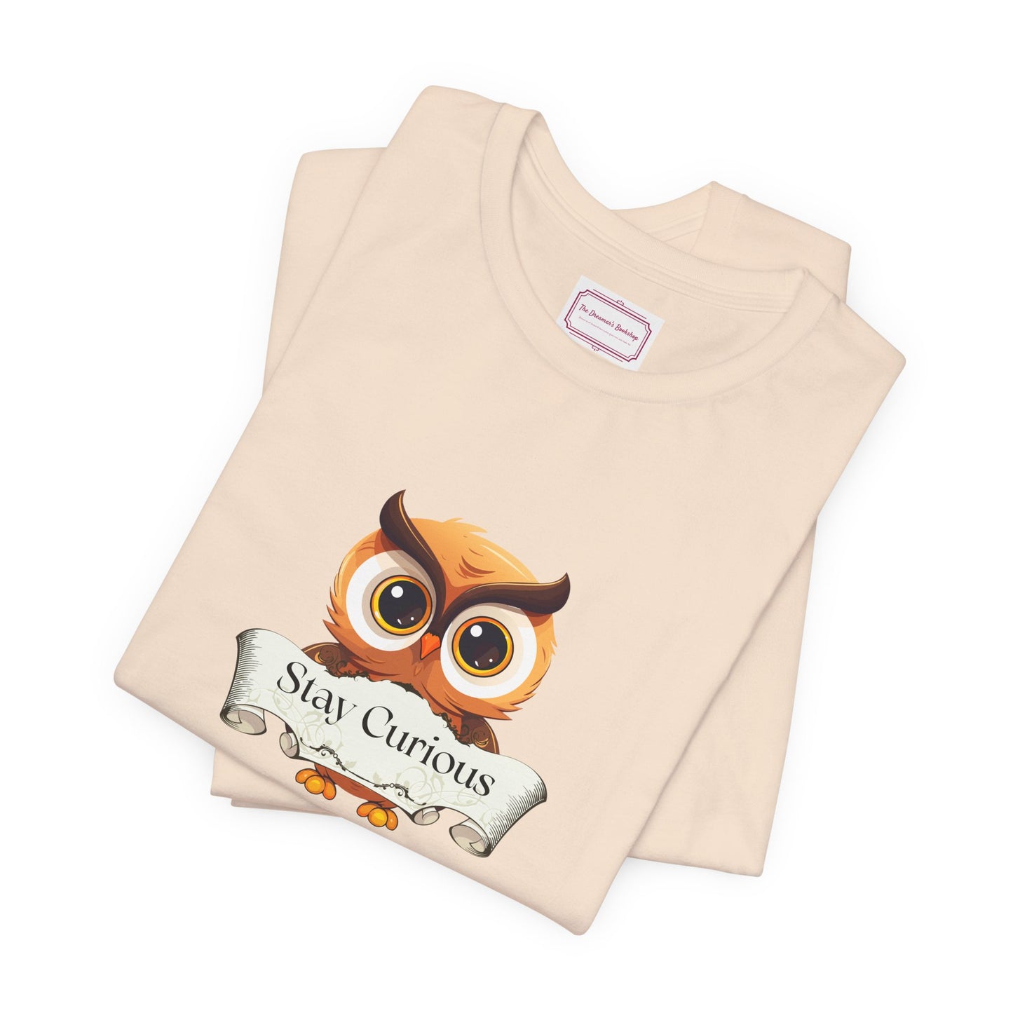 Inspirational Unisex T-shirt - Stay Curious