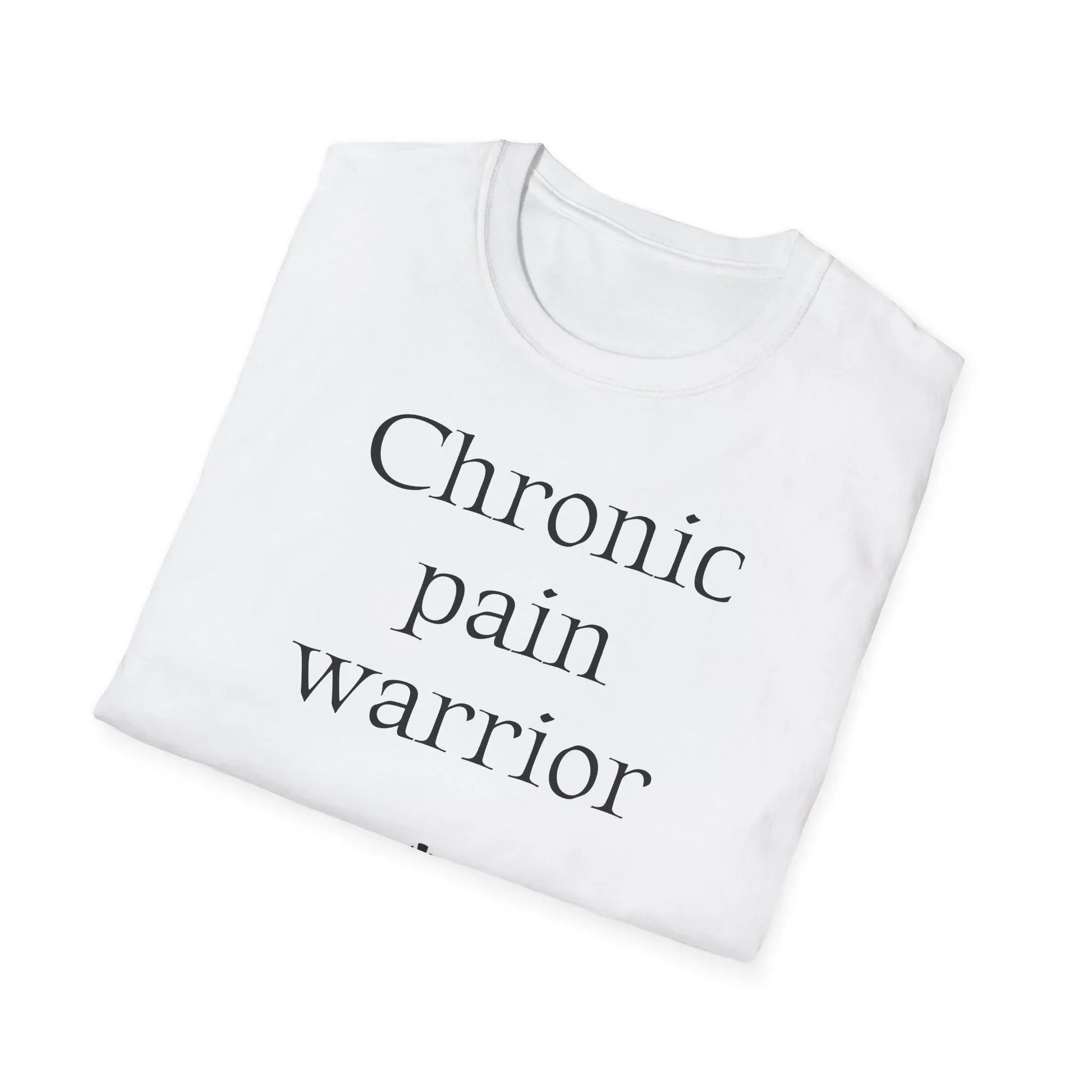 Chronic Pain Warrior Unisex Softstyle T-Shirt - Empowering Graphic Tee for Mental Health Awareness - The Dreamer's Bookshop.