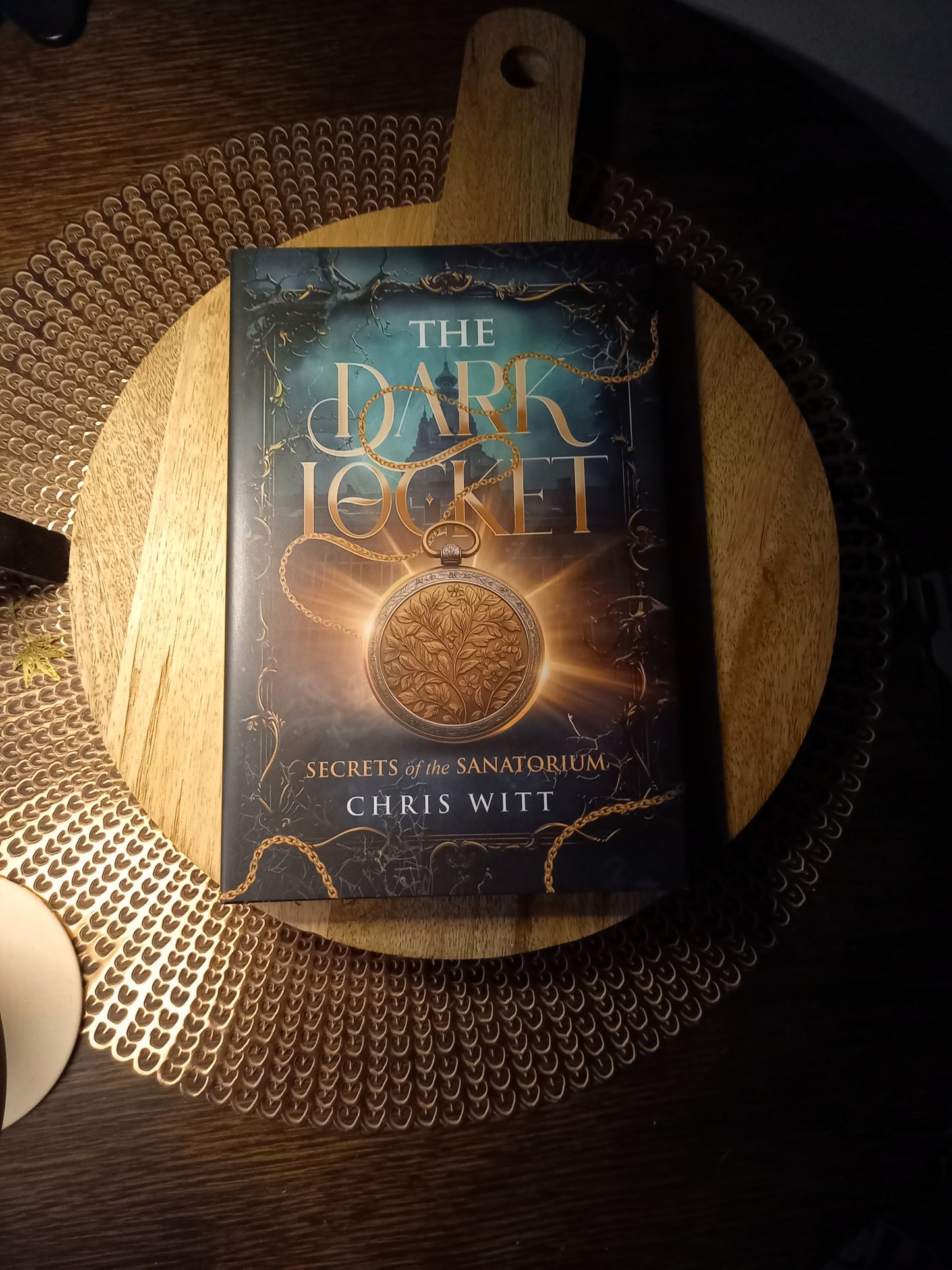 The Dark Locket: Secrets of the Sanatorium · Chris Witt ✦ Indie Hardback (With Dust Jacket)