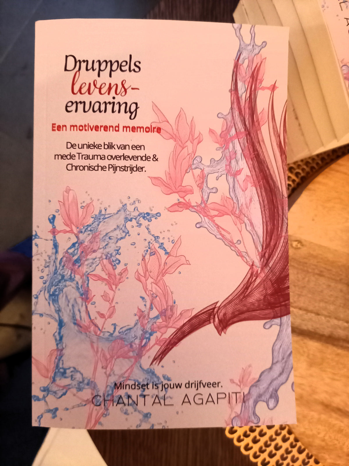Druppels Levenservaring: Een Motiverende Memoires · Chantal Agapiti ✦ Indie Paperback