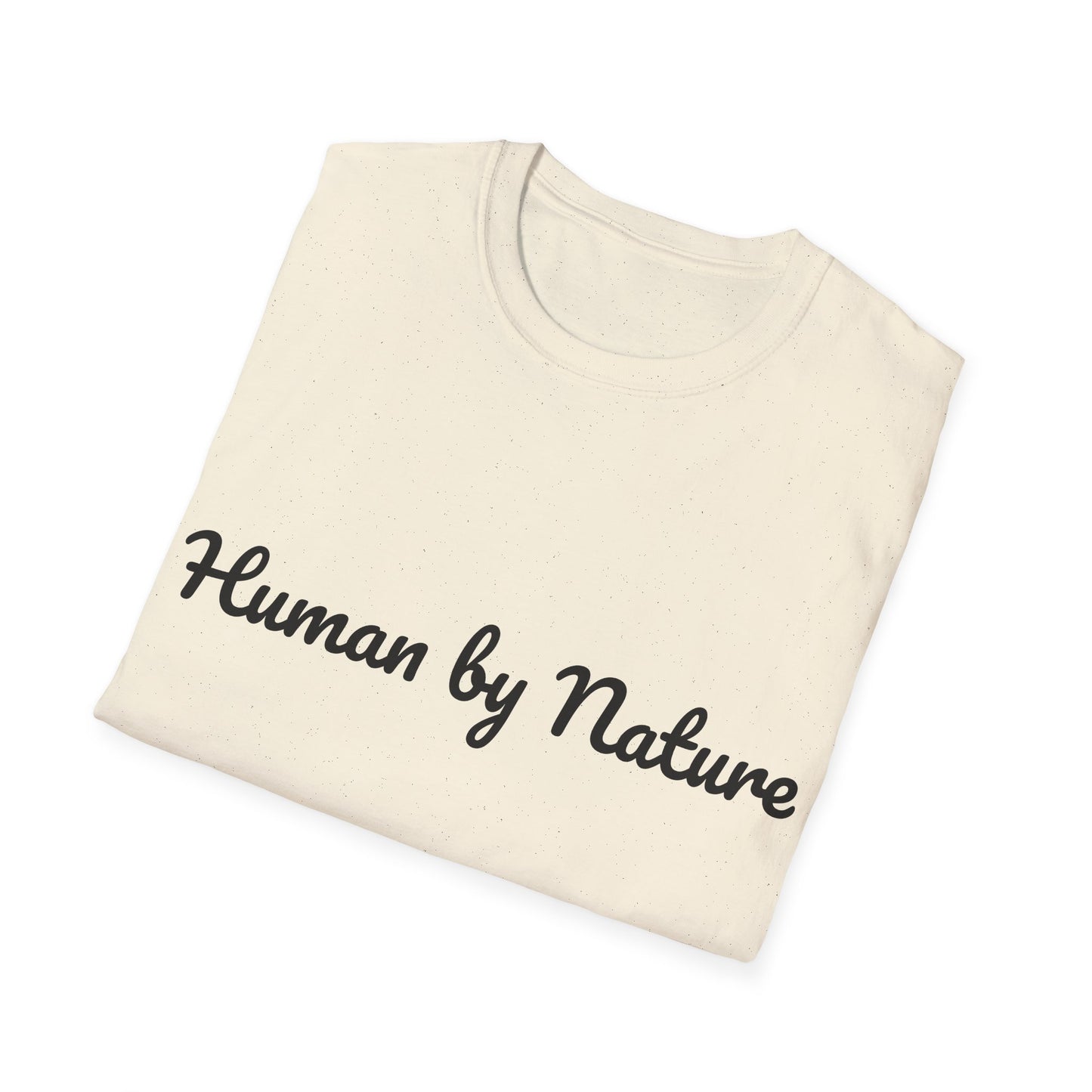 Unisex T-Shirt - "Human by Nature" for Book Lovers