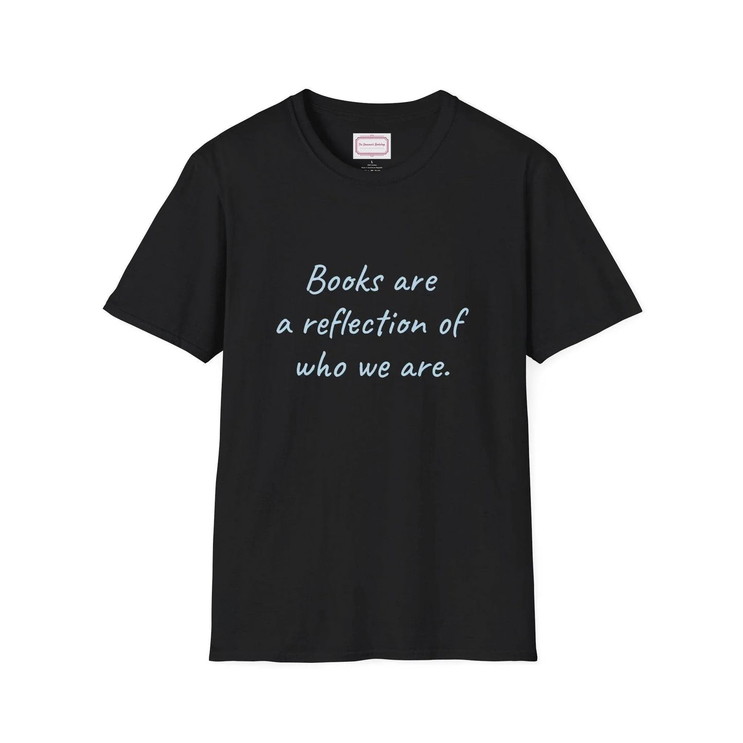 Books Are Reflection Unisex Softstyle T-Shirt - Literary Quote Tee - The Dreamer's Bookshop.
