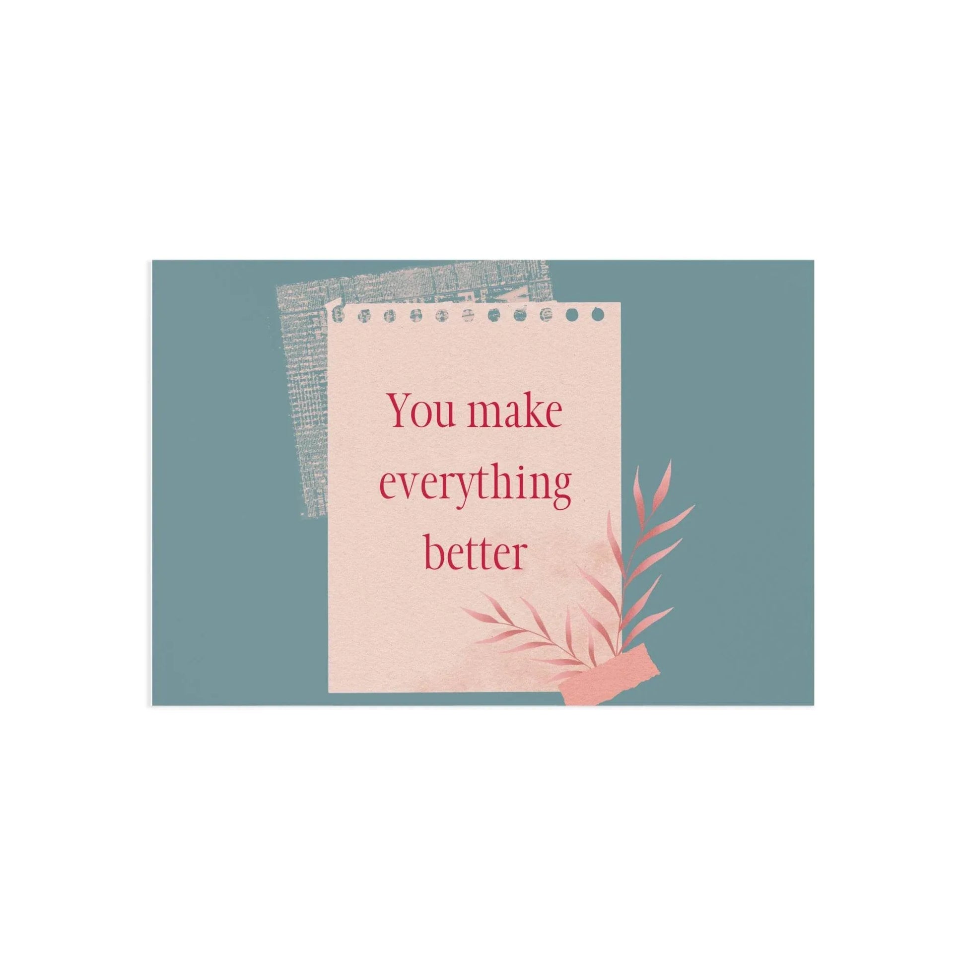 The Dreamer's Bookshop Appreciation "You Make Everything" Print Card - The Dreamer's Bookshop.