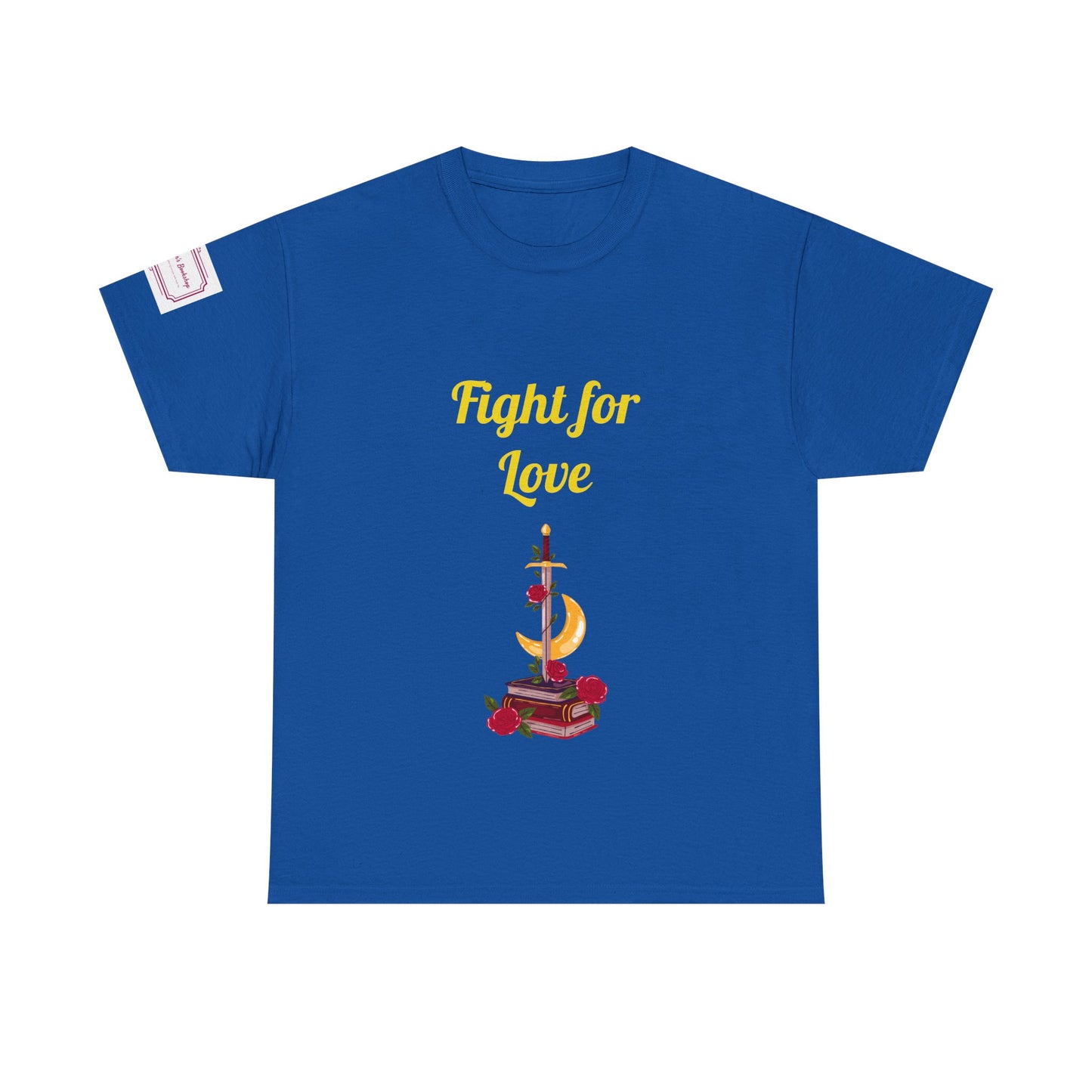 EU - Fight for Love - Unisex Heavy Cotton Tee - Romance Books