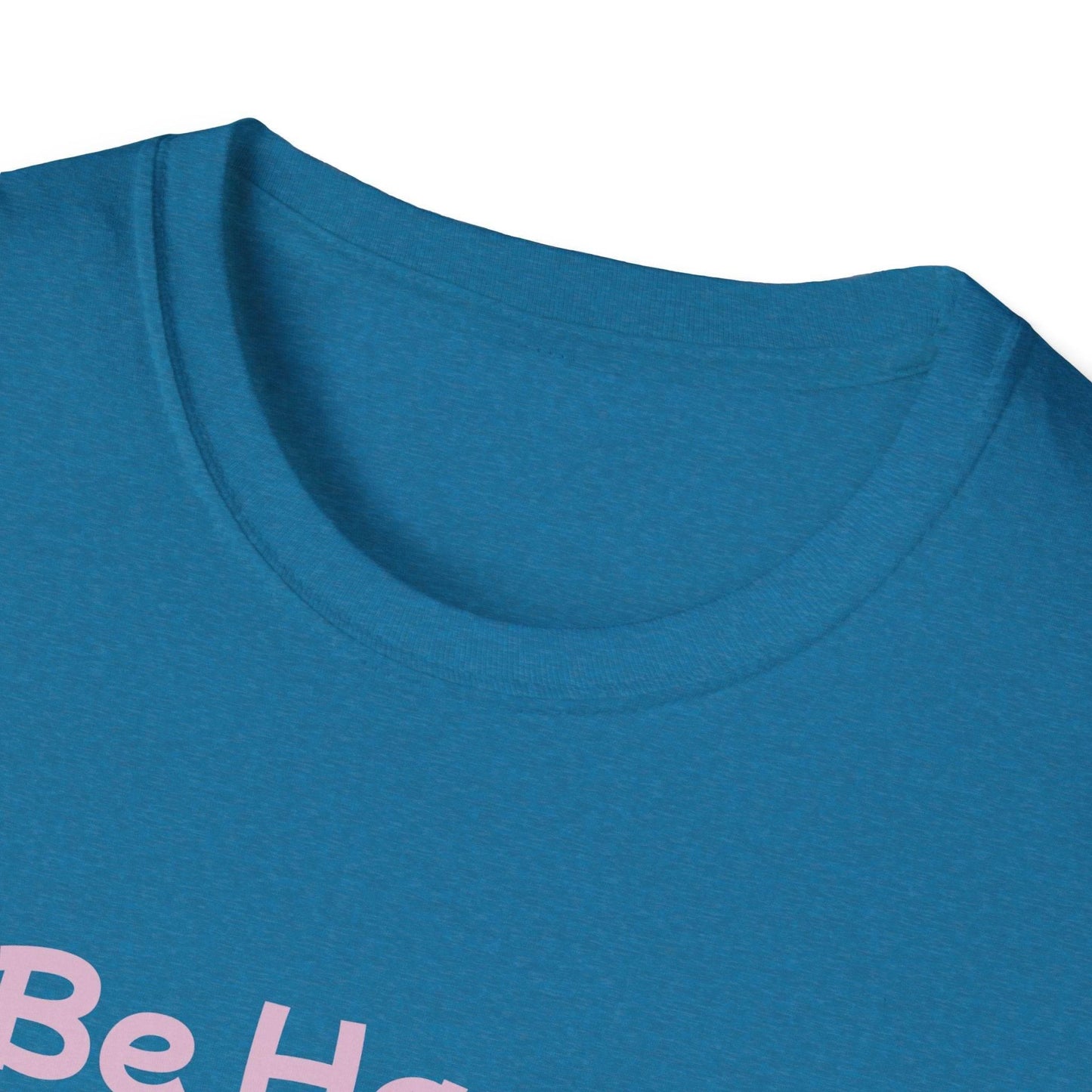 Be Happy Stay Positive Unisex Softstyle T-Shirt - Cheerful Heart Design - The Dreamer's Bookshop.