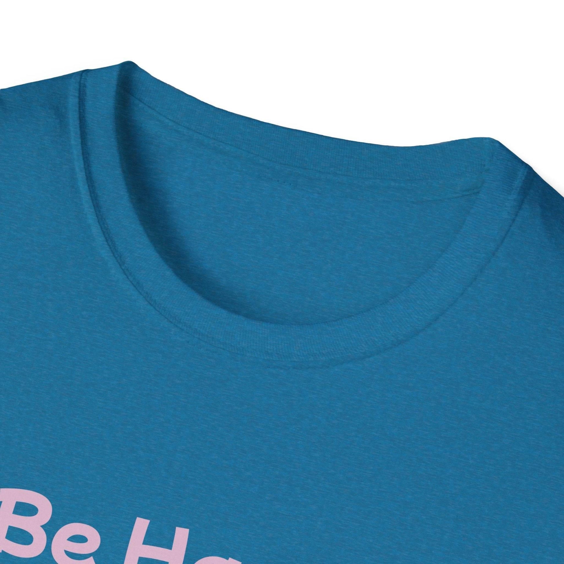 Be Happy Stay Positive Unisex Softstyle T-Shirt - Cheerful Heart Design - The Dreamer's Bookshop.