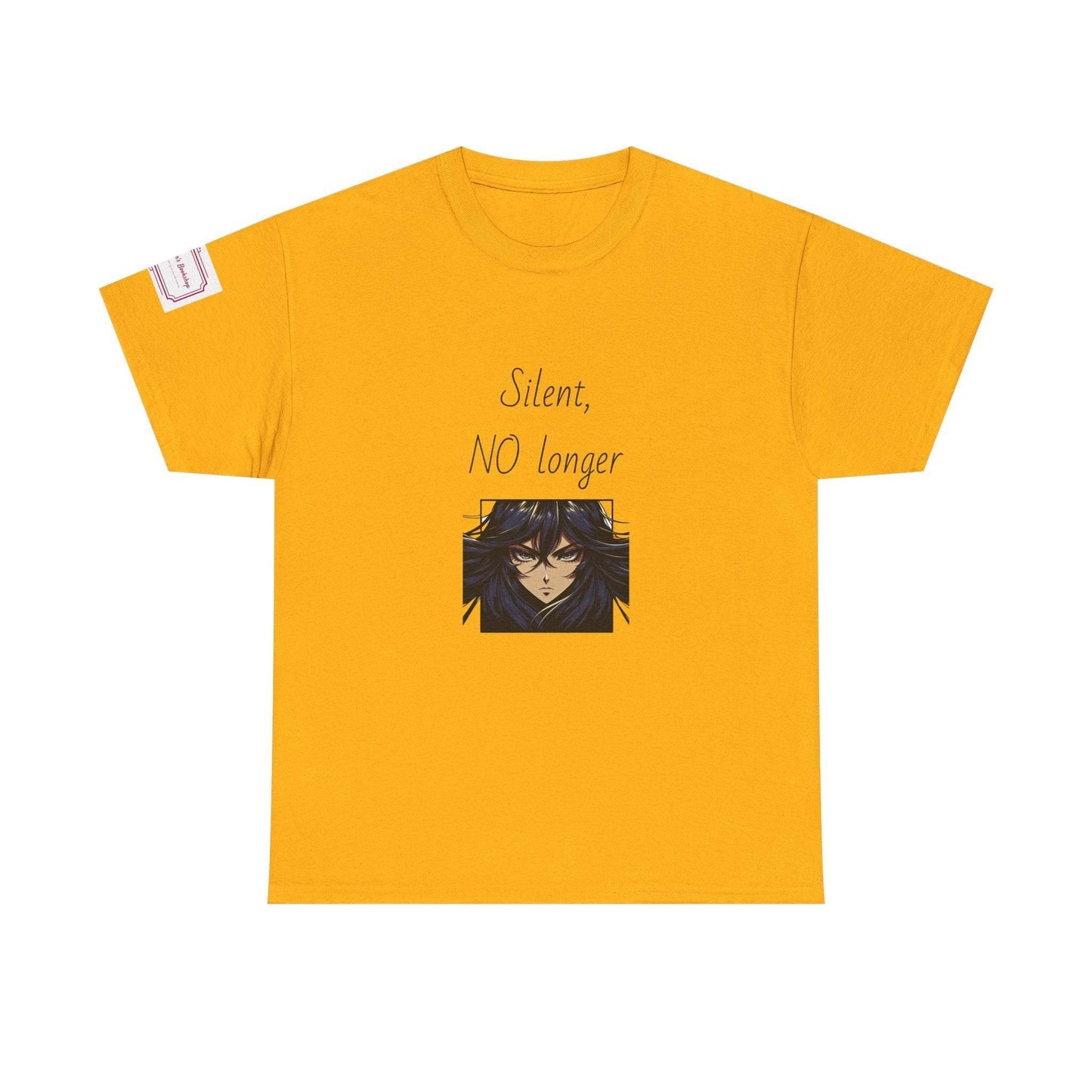 Silent, NO longer - Inspirational Unisex Heavy Cotton Tee - The Dreamer's Bookshop.