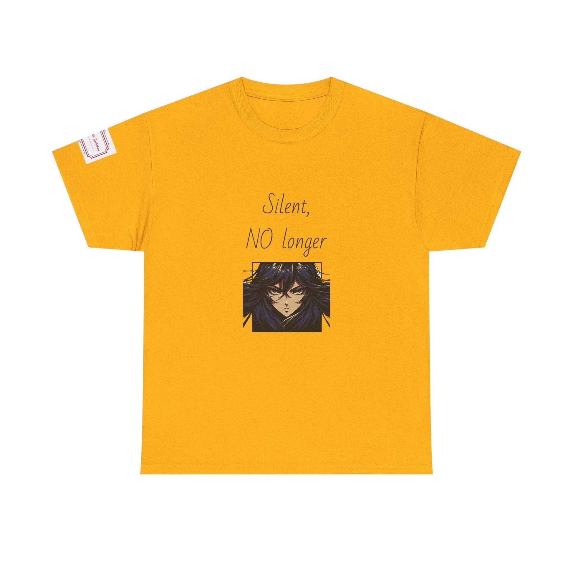 Silent, NO longer - Inspirational Unisex Heavy Cotton Tee - The Dreamer's Bookshop.