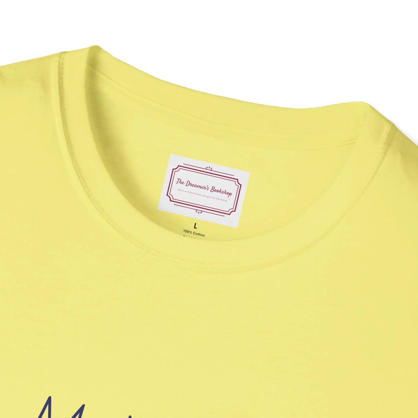 Motivational Unisex Softstyle T-Shirt - "Make Life More Positive" - The Dreamer's Bookshop.