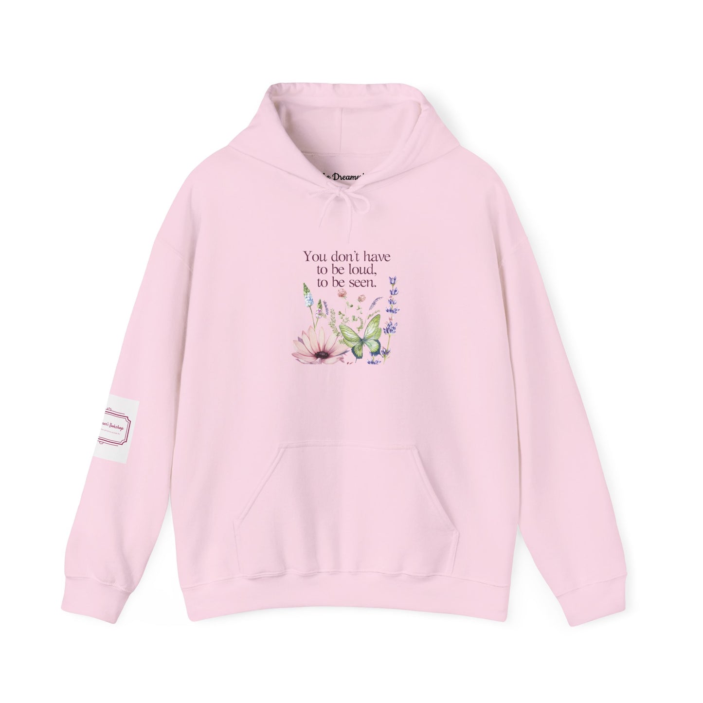 Unisex Hooded Sweatshirt - Cozy Literary Apparel - Don't have to be loud