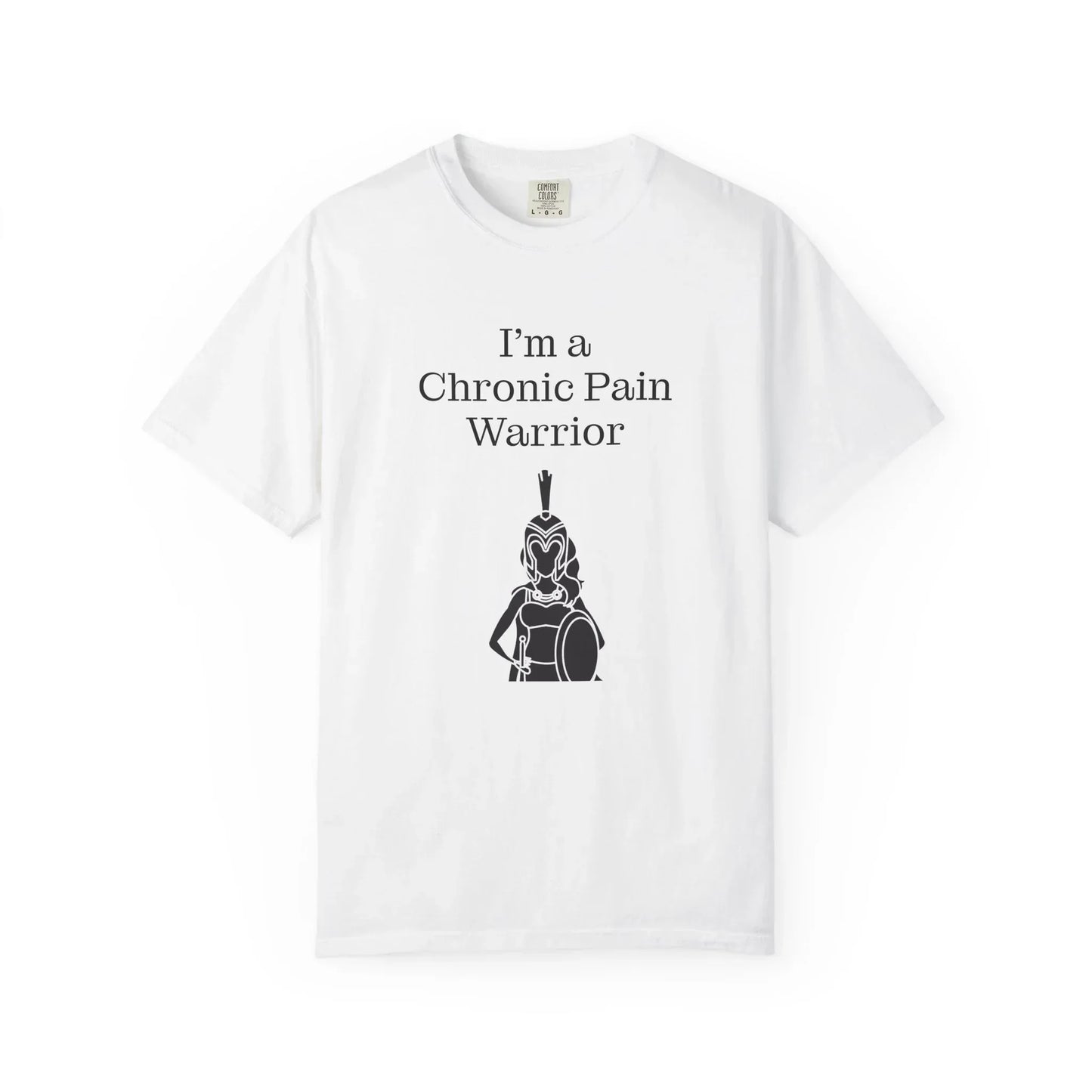 Chronic Pain Warrior Unisex Garment-Dyed T-shirt - Inspirational Motivational Tee - The Dreamer's Bookshop.