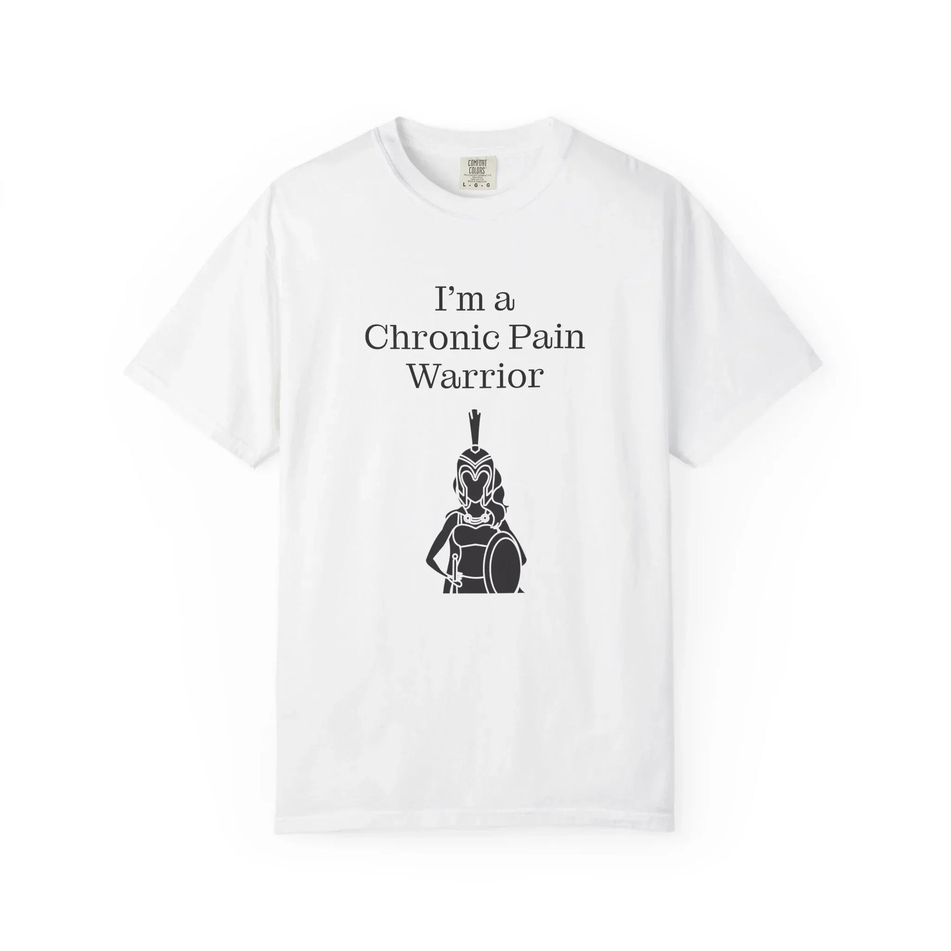 Chronic Pain Warrior Unisex Garment-Dyed T-shirt - Inspirational Motivational Tee - The Dreamer's Bookshop.