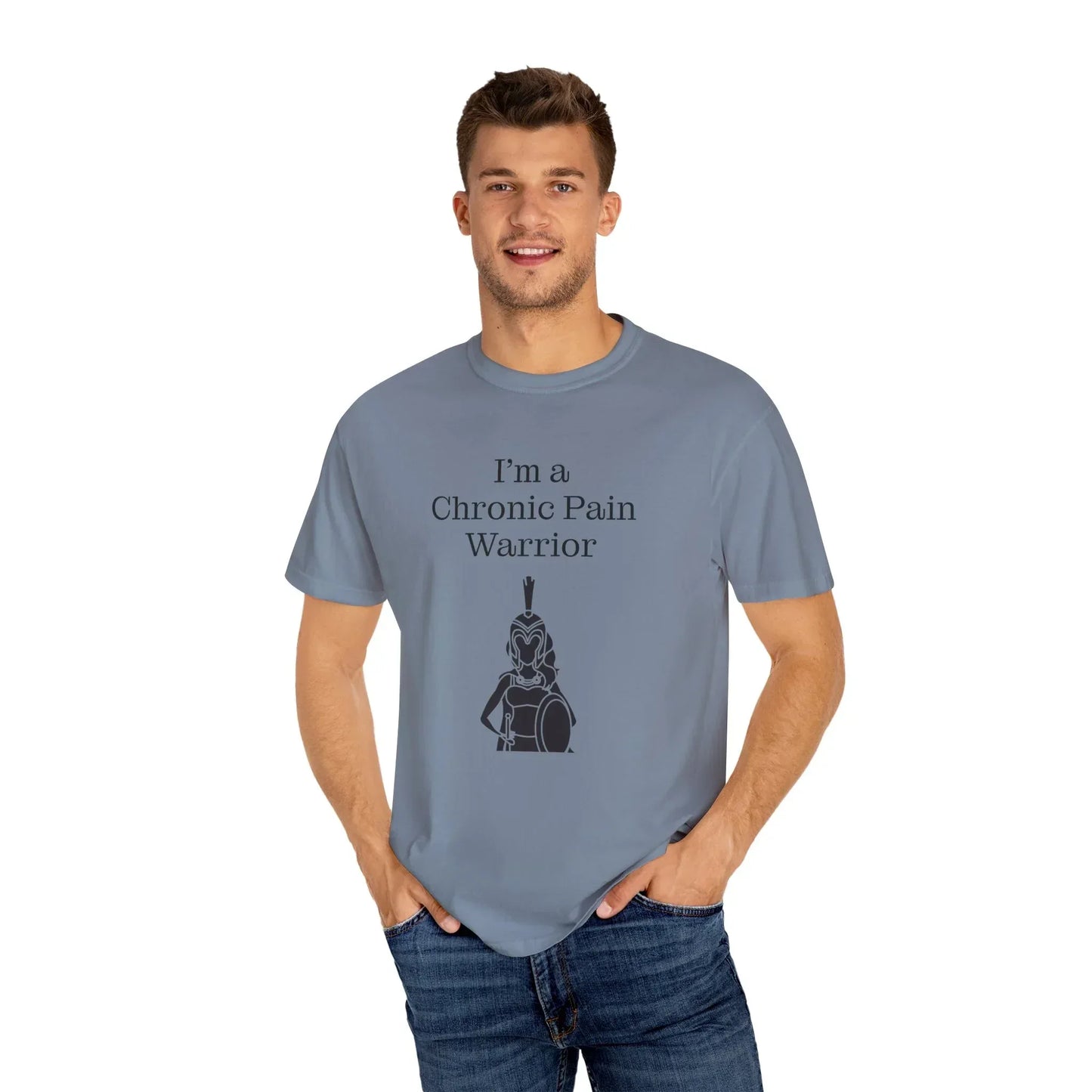 Chronic Pain Warrior Unisex Garment-Dyed T-shirt - Inspirational Motivational Tee - The Dreamer's Bookshop.