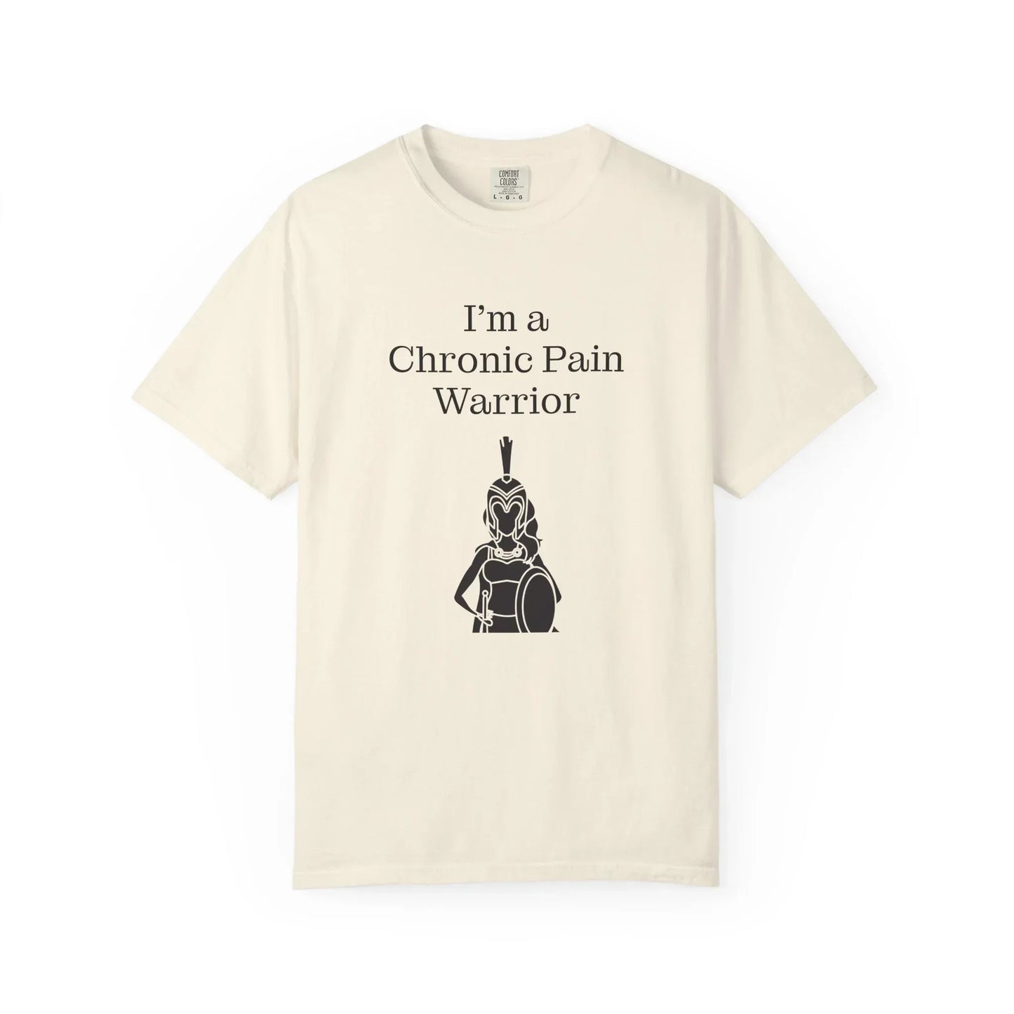 Chronic Pain Warrior Unisex Garment-Dyed T-shirt - Inspirational Motivational Tee - The Dreamer's Bookshop.