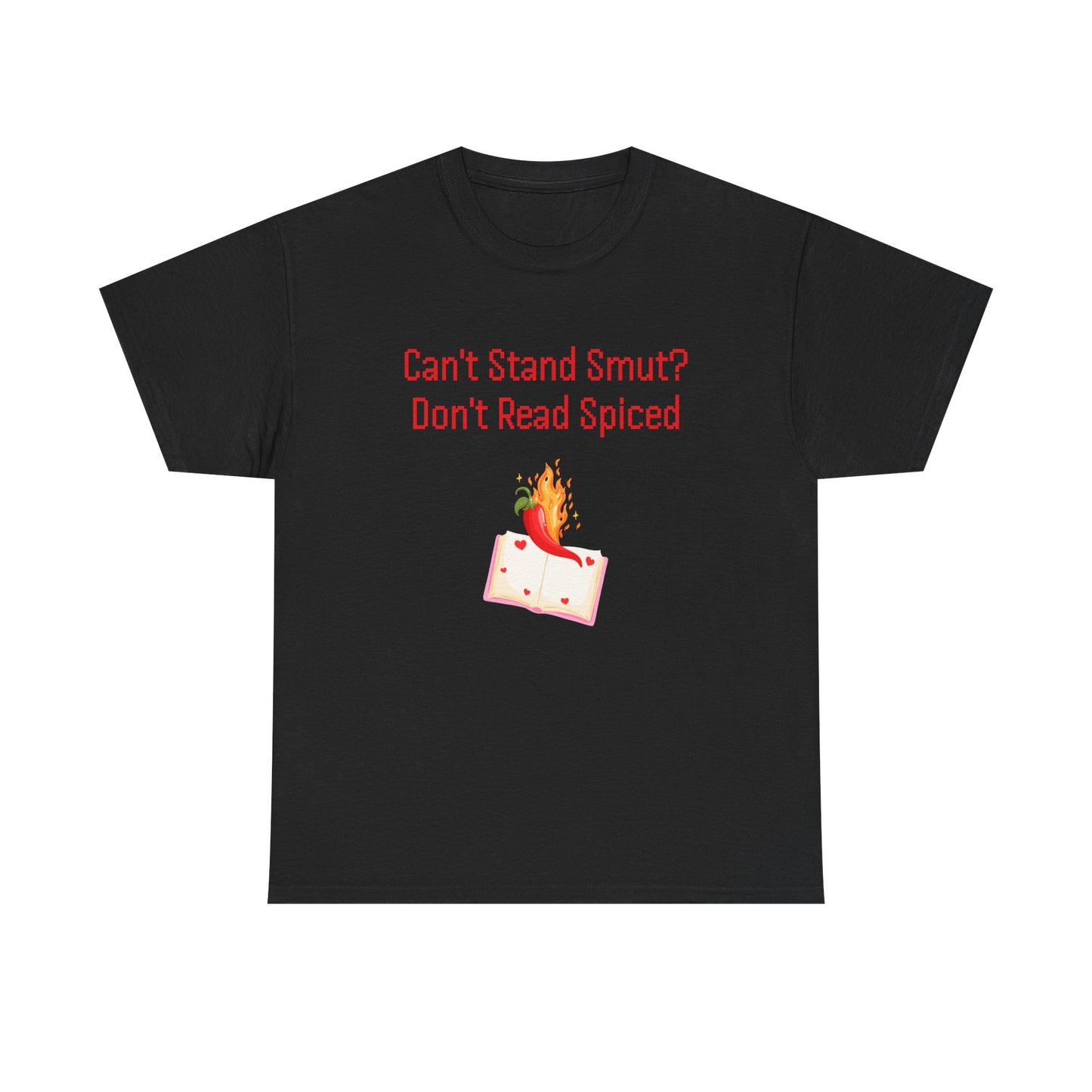 Can't Stand Smut -  Graphic Tee - Unisex Heavy Cotton T-Shirt for Book Lovers