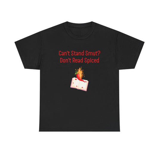 Can't Stand Smut -  Graphic Tee - Unisex Heavy Cotton T-Shirt for Book Lovers