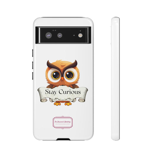 Google - Artistic Phone Case with Stay Curious - The Dreamer's Bookshop Design - Tough Cases
