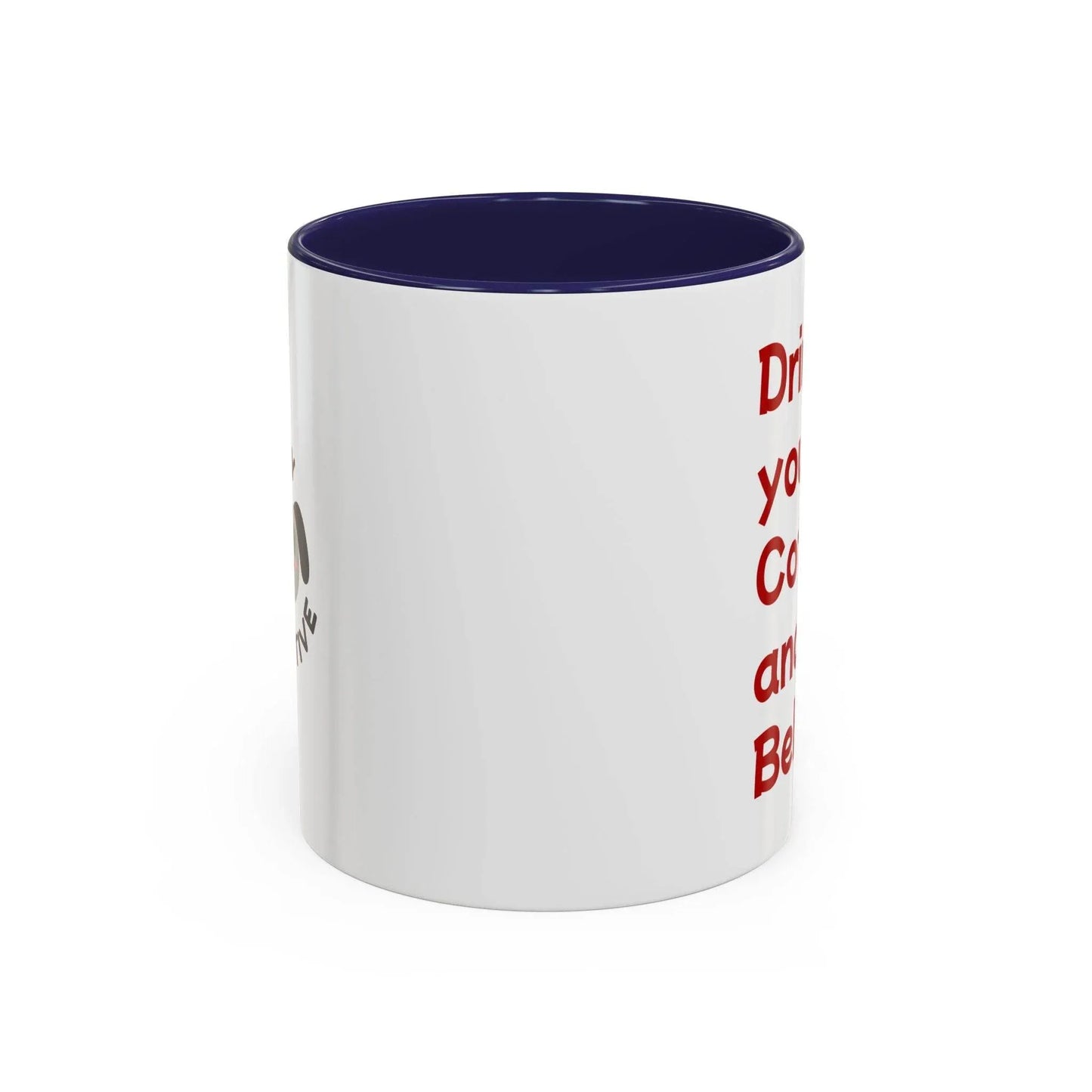 Cute Dog Pawsitive Coffee Mug - 11 & 15oz Drink and Behave - The Dreamer's Bookshop.