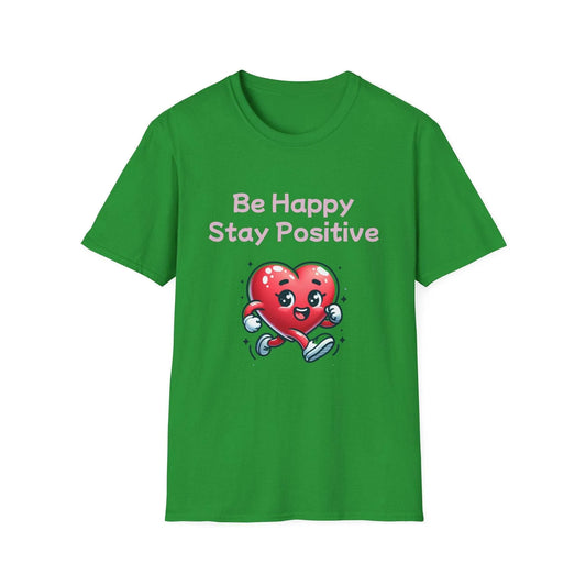 Be Happy Stay Positive Graphic T-Shirt for Optimism Lovers - The Dreamer's Bookshop.