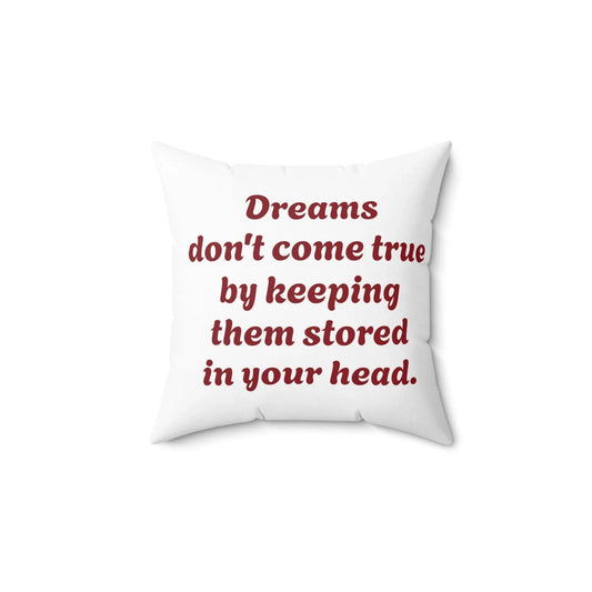 Inspirational Dreamer Square Pillow - Perfect for Book Lovers & Cozy Home Decor - The Dreamer's Bookshop.