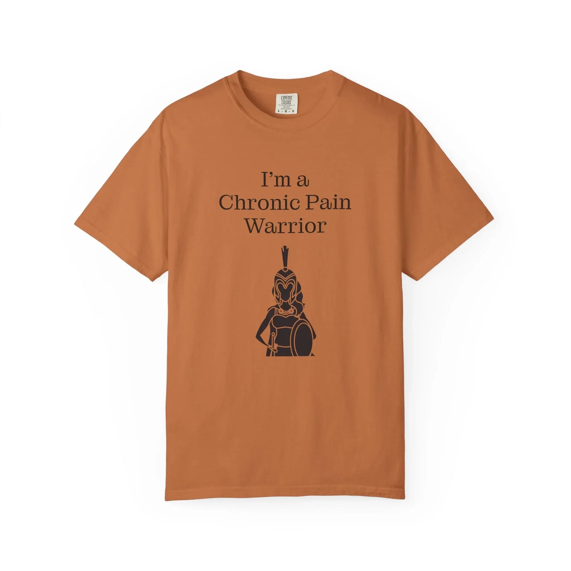 Chronic Pain Warrior Unisex Garment-Dyed T-shirt - Inspirational Motivational Tee - The Dreamer's Bookshop.