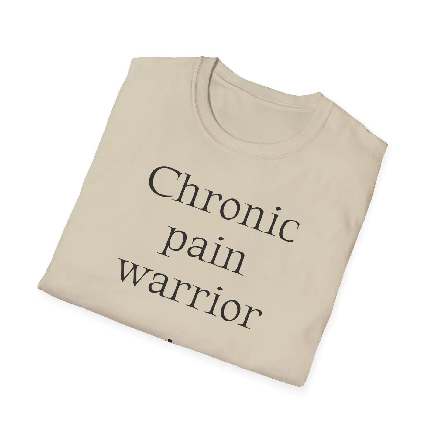 Chronic Pain Warrior Unisex Softstyle T-Shirt - Empowering Graphic Tee for Mental Health Awareness - The Dreamer's Bookshop.