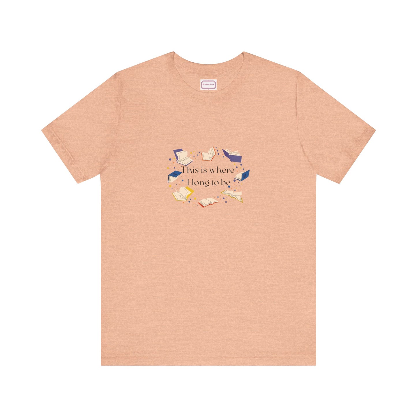 Inspirational Unisex T-shirt - Where I Long to Be