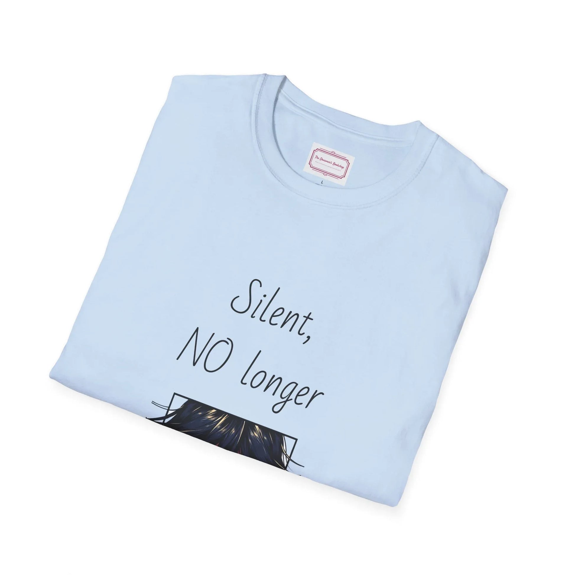 Inspirational Unisex Softstyle T-Shirt - "Silent, NO longer" - The Dreamer's Bookshop.