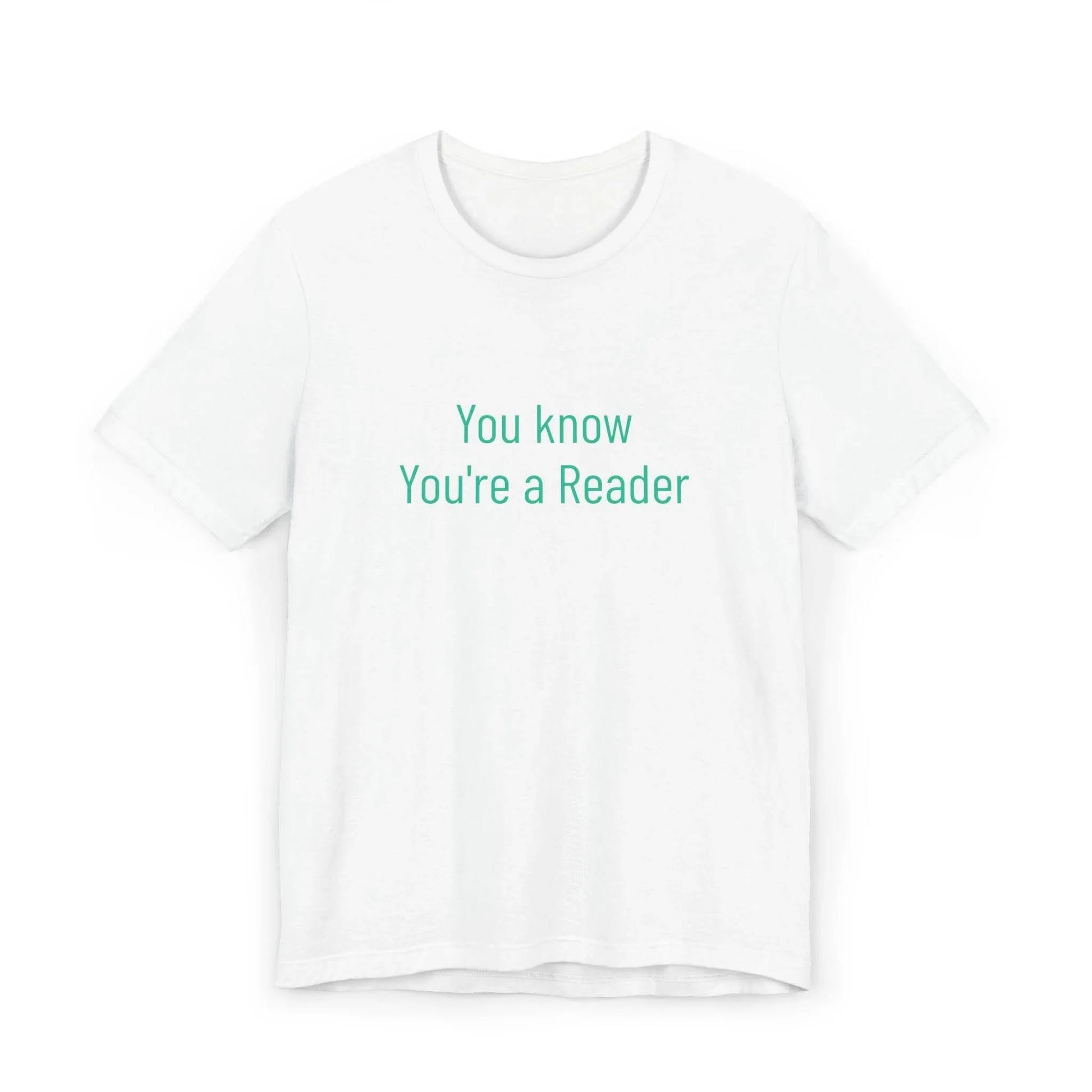 Unisex Jersey T-Shirt - 'You Know' Philosophical - The Dreamer's Bookshop.